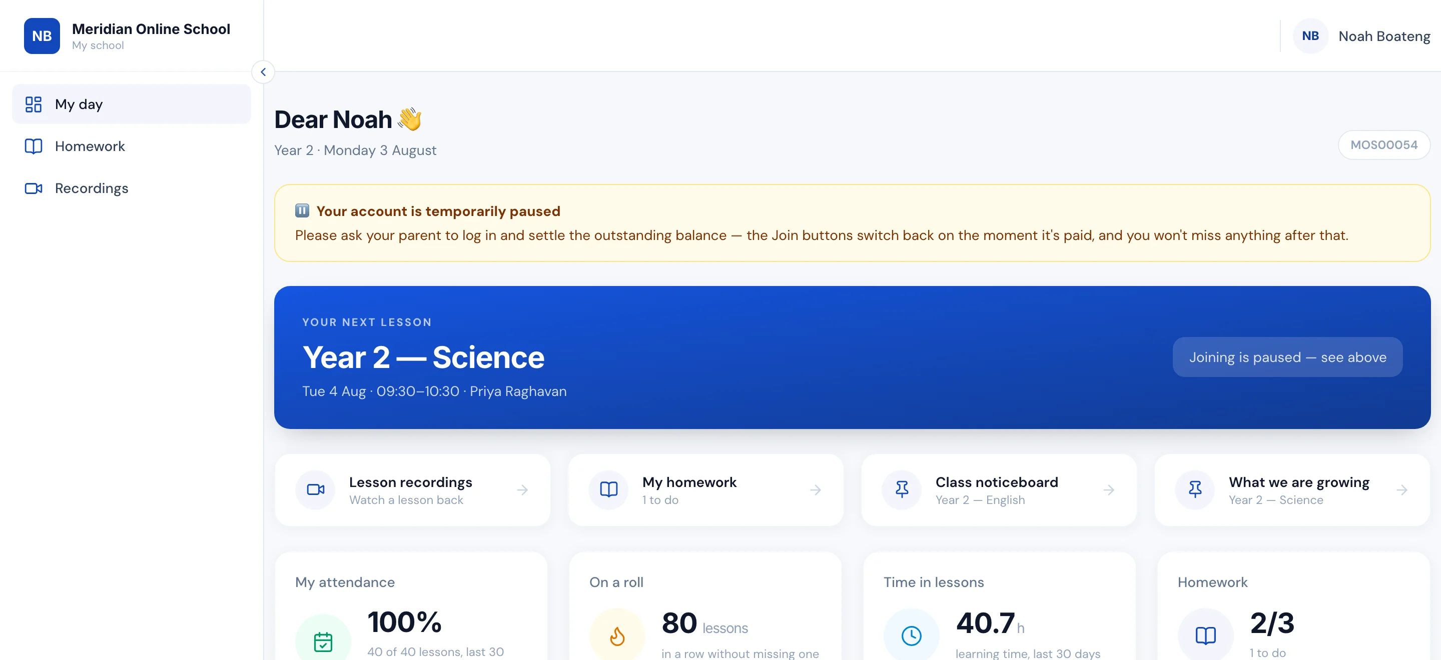 The same dashboard for a family with an unpaid balance: the Join button is gone and a notice asks the student to speak to their parent